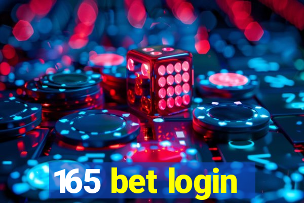 165 bet login